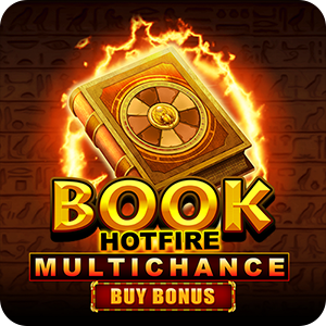 BOOK HOTFIRE MULTICHANCE BUY BONUS